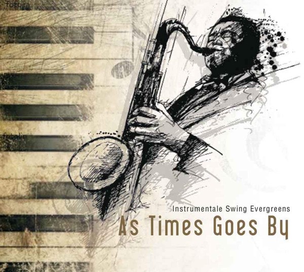 Various Artists - As Times Goes By - instrumentale Swing Evergreens