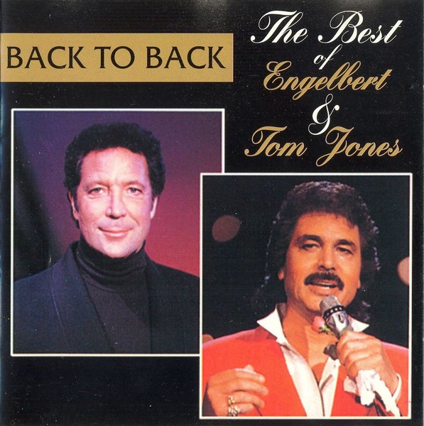The Best Of Engelbert & Tom Jones - BACK TO BACK - (1989) Recordings 1965 - 1969