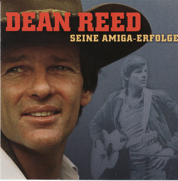 Dean Reed - Seine AMIGA Erfolge 1972 - 1984 (2007)