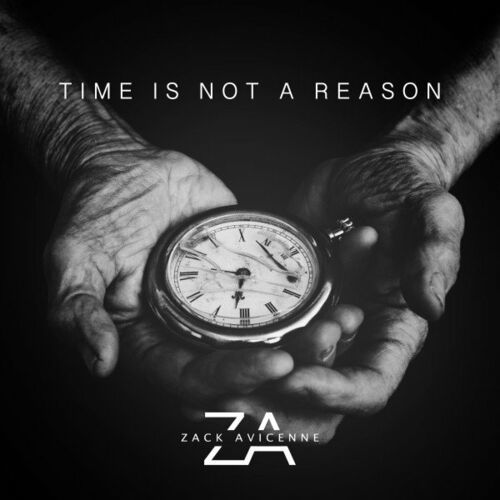Zack Avicenne - 2022 - Time Is Not A Reason